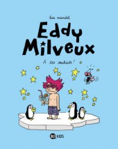 Eddy Milveux -3- À tes souhaits !