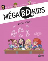 Mega BD Kids -3- Spécial filles!