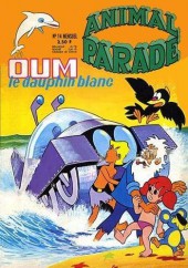 Animal parade (Oum le dauphin blanc) -14- Mensuel N°14