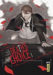 Death's Choice -3- Tome 3