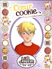 Les filles au chocolat -6- Cœur cookie