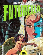 Futurella -3- L'univers diabolique