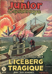 Junior Espionnage -17- L'iceberg tragique