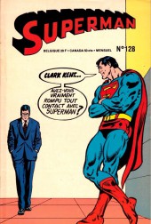 Superman et Batman puis Superman (Sagédition/Interpresse) -128- Bonjour, Clark Kent... Adieu, Superman !