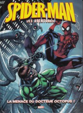 Spider-Man - Les aventures (Panini comics) -2a- La menace du Docteur Octopus