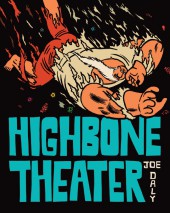 Highbone Theater (2016) - Highbone Theater