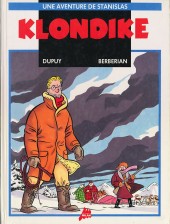 Une aventure de Stanislas - Klondike - Klondike