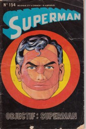 Superman et Batman puis Superman (Sagédition/Interpresse) -154- Objectif : Superman