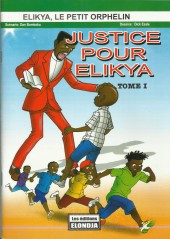 Elikya, le petit orphelin -4- Justice pour Elikya Tome 1