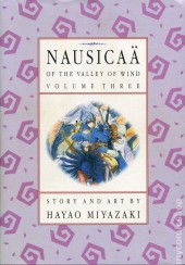 Nausicaä of the Valley of Wind / Nausicaä of the Valley of the Wind -INT03- Nausicaä of the Valley of Wind - Volume Three