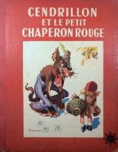 Cendrillon et le Petit Chaperon rouge - Tome a1948
