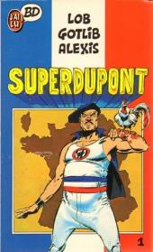 SuperDupont -1Poche- Superdupont