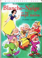 Walt Disney (Bibliothèque Rose) - Blanche-Neige et les septs nains