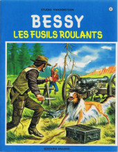 Bessy -81- Les fusils roulants