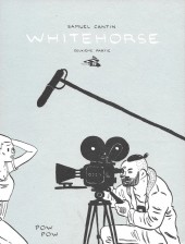 Whitehorse -2- Deuxième partie