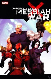 Cable (2008) -INT- X-Force/Cable: Messiah War
