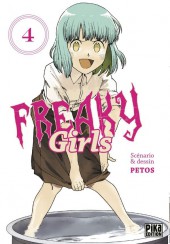 Freaky Girls -4- Tome 4