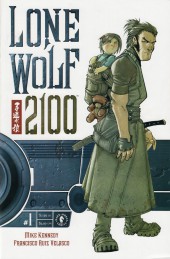 Lone Wolf 2100 (2007) -1- Lone wolf 2100 #1
