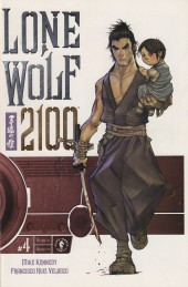 Lone Wolf 2100 (2007) -4- Lone wolf 2100 #4
