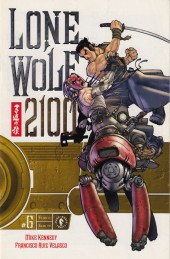 Lone Wolf 2100 (2007) -6- Lone wolf 2100 #6