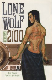 Lone Wolf 2100 (2007) -8- Lone wolf 2100 #8