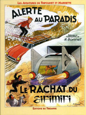 Fripounet et Marisette (Éditions du Triomphe) -INT05- Alerte au paradis - Le rachat du Sirimiri