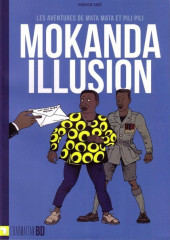 Mata Mata et Pili Pili (Les aventures de) - Mokanda Illusion