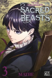 To the Abandoned Sacred Beasts  -3- Tome 3
