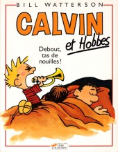 Calvin et Hobbes -4a1993- Debout, tas de nouilles !