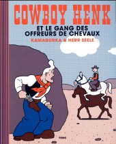 Cowboy Henk -4- Cowboy Henk et le gang des offreurs de chevaux