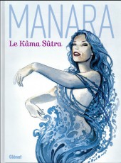 Kama Sutra (Manara) -b2017- Le Kâma Sûtra