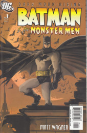 Batman & the monster men -1- Batman & the monster men 1 of 6