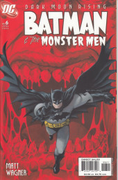 Batman & the monster men -6- Batman & the monster men 6 of 6