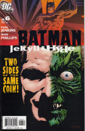 Batman: Jekyll & Hyde (2005) -6- Batman: Jekyll & Hyde #6