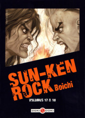 Sun-Ken Rock -Intégrale & Édition Deluxe -INT09- Volumes 17 & 18