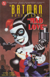 Batman Adventures: Mad Love (1994) -GN- Mad love