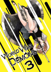 World War Demons -3- Tome 3