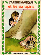 L'arbre magique -1- L'arbre magique et les six lapins