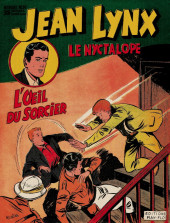 Jean Lynx, le nyctalope (2e Série - Ray Flo) -30- L'œil du sorcier