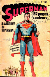 Superman et Batman puis Superman (Sagédition/Interpresse) -140- Pour sauver Superman