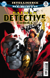 Detective Comics (DC Comics - 1937) - Période Rebirth (2016) -960- Intelligence - Part 3 : Short circuit