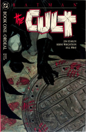 Batman: The Cult (1988) -1- Book One: Ordeal