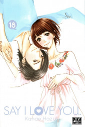 Say I love you. -18- Tome 18