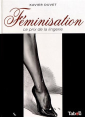 Féminisation -1a2017- Le prix de la lingerie