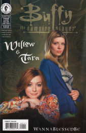 Buffy the Vampire Slayer: Willow & Tara - Wannablessedbe (Dark Horse Comics - 2001) -1- Buffy the Vampire Slayer: Willow & Tara - Wannablessedbe