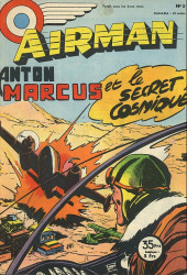 Airman -5- Anton marcus et le secret cosmique