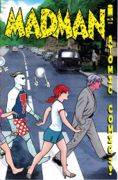 Madman Atomic Comics (Image Comics - 2007) -16- Tweenage Wasteland (Part 1 of 2)
