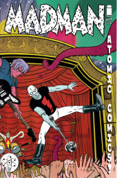 Madman Atomic Comics (Image Comics - 2007) -17- Tweenage Wasteland (Part 2 of 2)