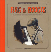 (AUT) Chabouté - Rag et Boogie - La toute petite histoire d'une extraordinaire musique