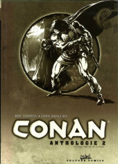 Couverture de Conan anthologie -2- Conan anthologie 2 (Savage Sword of Conan)